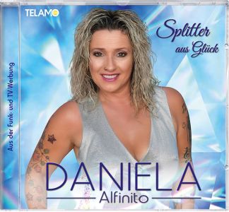 Daniela Alfinito "Splitter aus Glück"